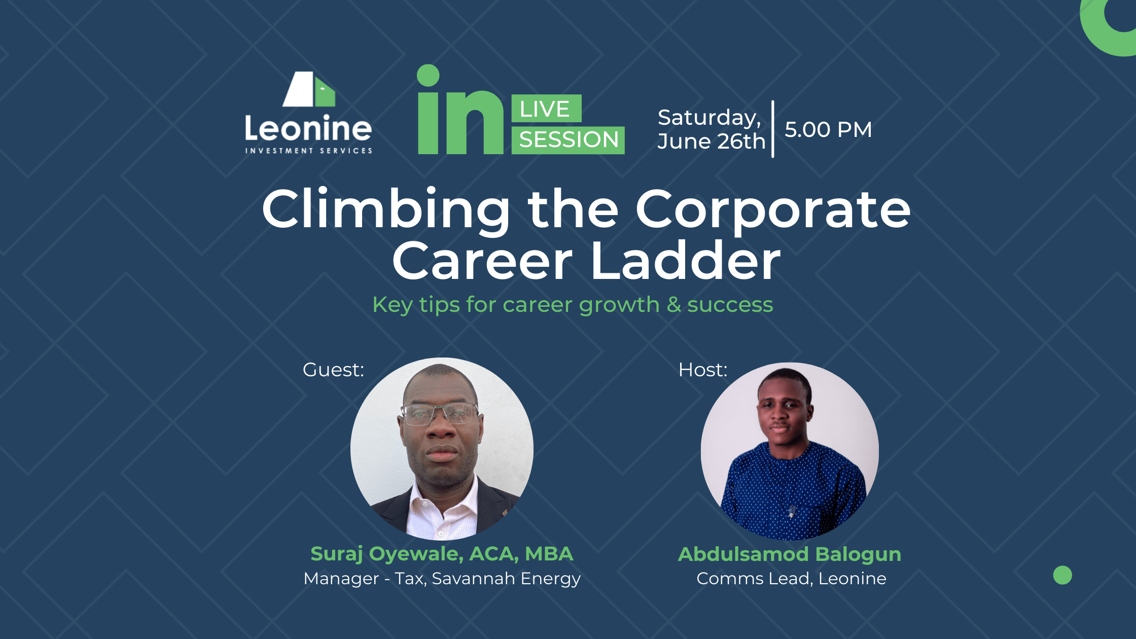 Key tips for career growth in a 9-5: Leonine Linkedin Live Series with Suraj Oyewale